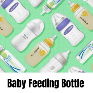Baby Feeding Bottles